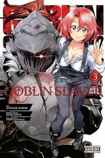 Goblin Slayer, Vol. 3 (manga) - Kumo Kagyu, Bianca Pistillo, Noboru Kannatuki, Kevin Steinbach, Kousuke Kurose