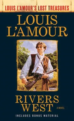 Rivers West - Louis L'Amour