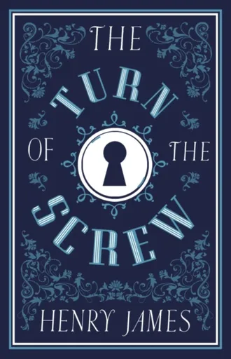 The Turn of the Screw - Henry James