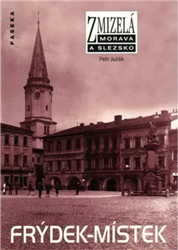 Frýdek-Místek (978-80-7432-088-0)