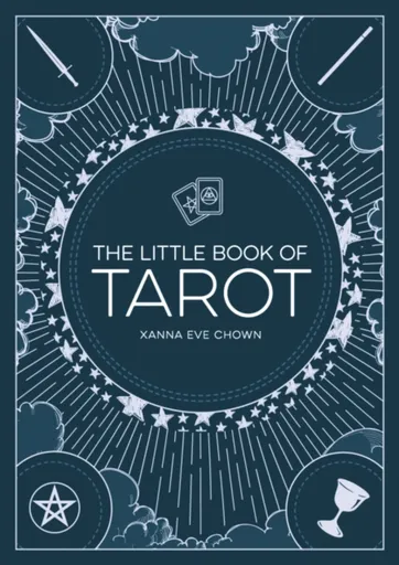 The Little Book of Tarot - Xanna Eve Chownová