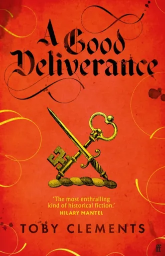 A Good Deliverance - Toby Clements