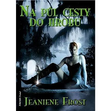 Na půl cesty do hrobu (978-80-739-8168-6)