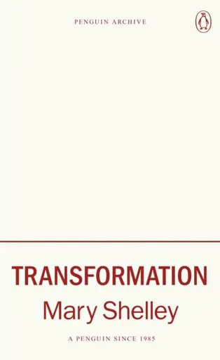 Transformation - Mary W. Shelley