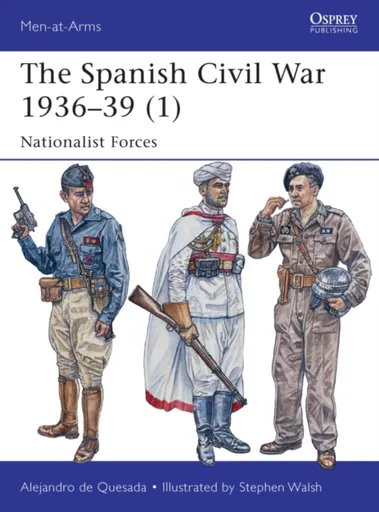 The Spanish Civil War 1936â€“39 (1) - Alejandro de Quesada