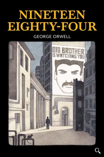 Nineteen Eighty-Four - George Orwell