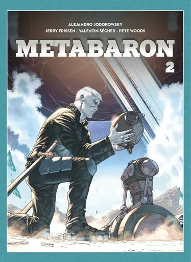 Metabaron 2 - brož. - Alejandro Jodorowsky, Pete Woods, Valentin Sécher, Jerry Frissen