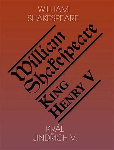 Král Jindřich V. / King Henry V - William Shakespeare