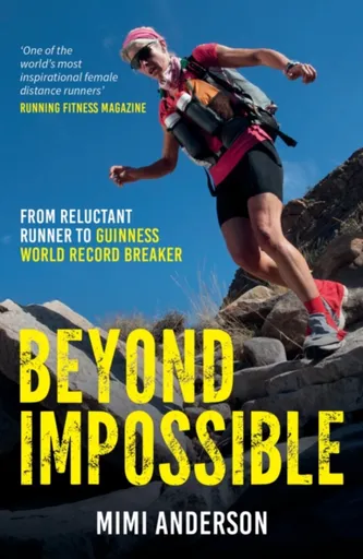Beyond Impossible - Mimi Anderson