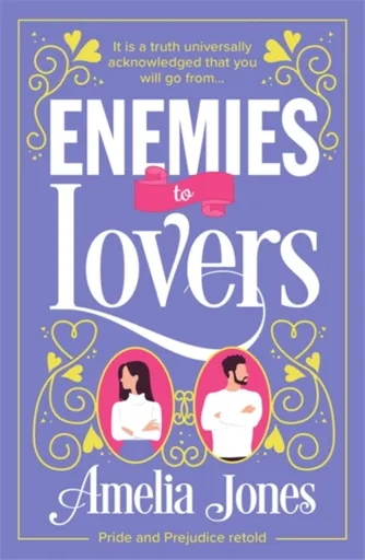 Enemies to Lovers - Amelia Jones