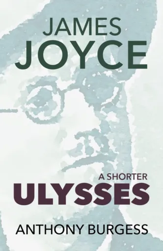 A Shorter Ulysses