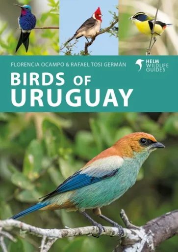 Birds of Uruguay - Florencia Ocampo, Rafael Tosi German