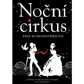 Noční cirkus (9788025732267)