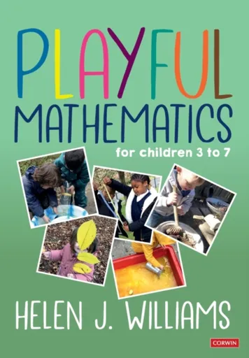 Playful Mathematics - Helen J. Williams