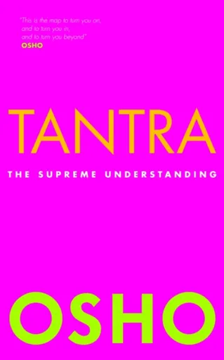 Tantra - Osho Rajneesh