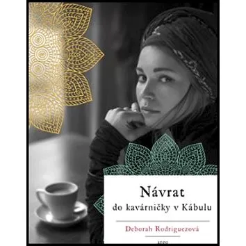 Návrat do kavárničky v Kábulu (978-80-257-1981-7)