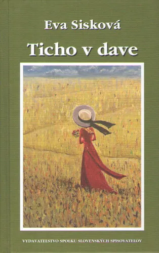 Ticho v dave - Eva Sisková