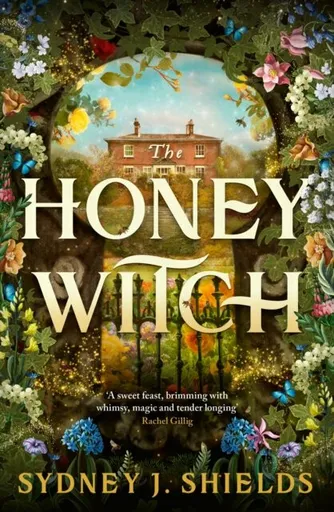 Honey Witch - Sydney J. Shieldsová