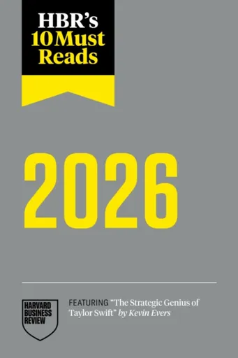HBR's 10 Must Reads 2026 - Erin Meyer, Bent Flyvbjerg, Harvard Business Review, Vijay Govindarajan, David De Cremer