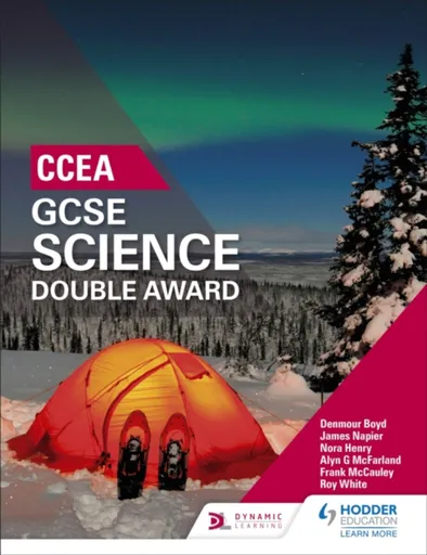 CCEA GCSE Double Award Science - Nora Henry, James Napier, Alyn G. McFarland, Roy White, Frank McCauley, Denmour Boyd