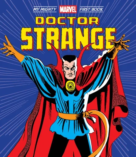 Doctor Strange: My Mighty Marvel First Book - Marvel Entertainment