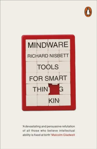 Mindware - Richard Nisbett