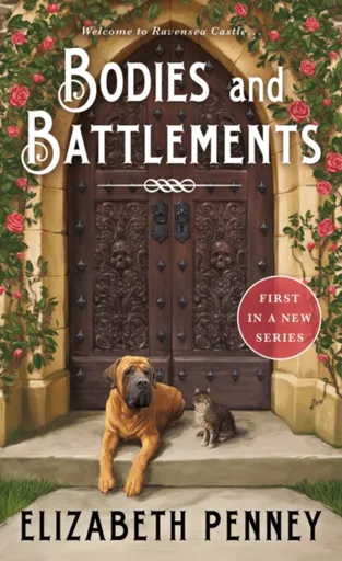 Bodies and Battlements - Elizabeth Penney