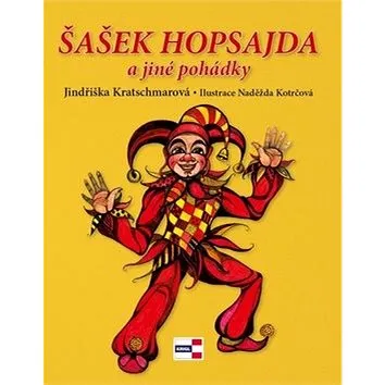 Šašek Hopsajda a jiné pohádky (978-80-88104-59-9)