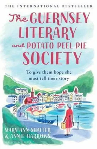 The Guernsey Literary and Potato Peel Pie Society - Annie Barrowsová, Mary Ann Shafferová