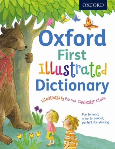 Oxford First Illustrated Dictionary - Andrew  Delahunty