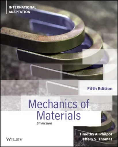 Mechanics of Materials, International Adaptation - Jeffery S.  Thomas, Timothy A.  Philpot