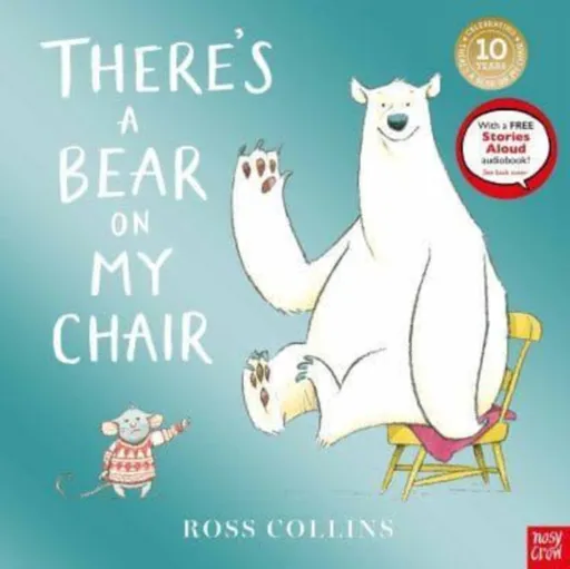 There's a Bear on My Chair - Collins Ross
