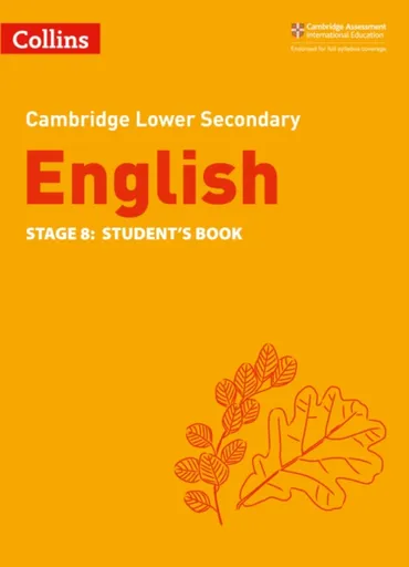 Lower Secondary English Student's Book: Stage 8 - Emma Page, Richard Vardy, Ian Kirby, Clare Constant, Naomi Hursthouse, Lucy Birchenough