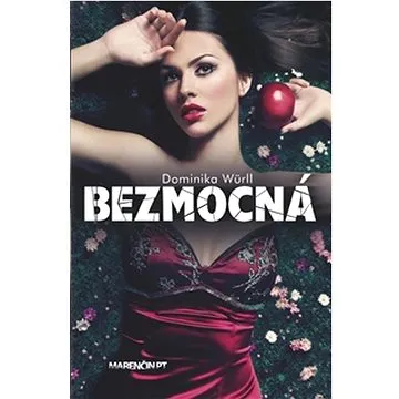 Bezmocná (978-80-569-0977-5)