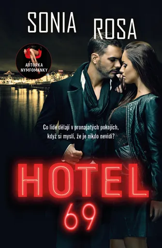 Hotel 69 (poškozená) - Sonia Rosa