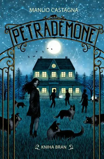 Petrademone Kniha bran - Manlio Castagna