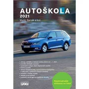 Autoškola 2021 (	978-80-7428-389-5)