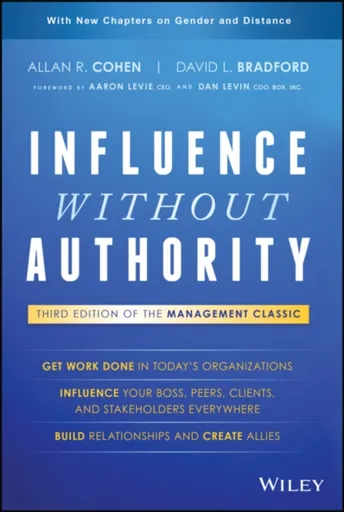 Influence Without Authority - David L. Bradford, Allan R.  Cohen