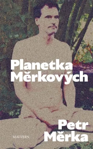 Planetka Měrkových - Petr Měrka