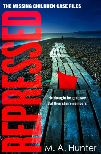 Repressed - M. A. Hunter