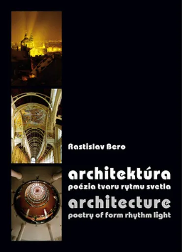 Architektúra / Architecture - Silvia Bašová, Beáta Polomová, Andrea Urlandová