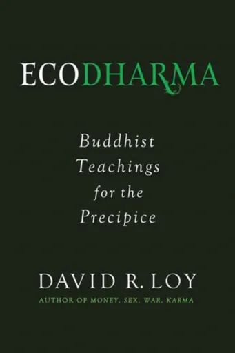 Ecodharma - David Loy