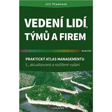 Vedení lidí, týmů a firem (978-80-271-0629-5)
