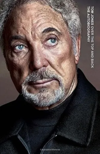 Over the Top and Back - Sir Tom Jones