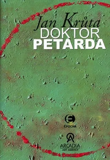 Doktor Petarda - Jan Krůta