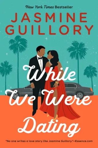 While We Were Dating - Jasmine Guillory