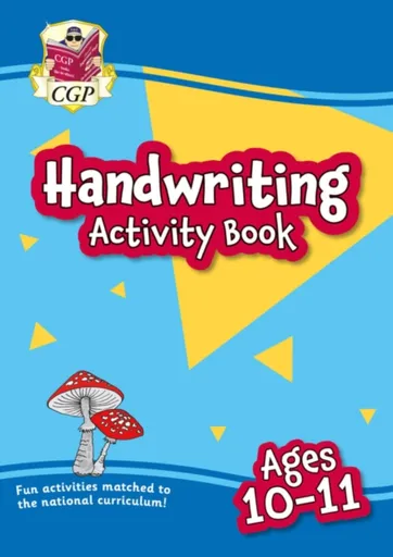 Handwriting Activity Book for Ages 10-11 (Year 6) - CGP Books
