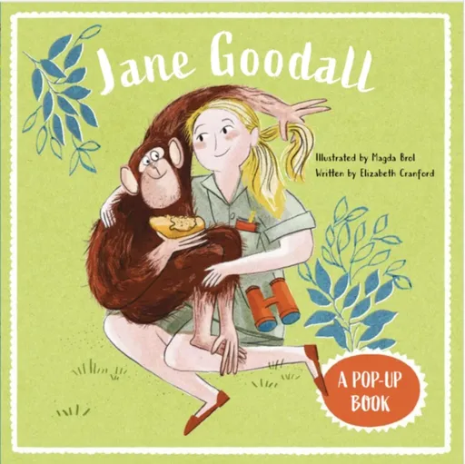 Jane Goodall: A Pop-Up Book - Elizabeth Cranford