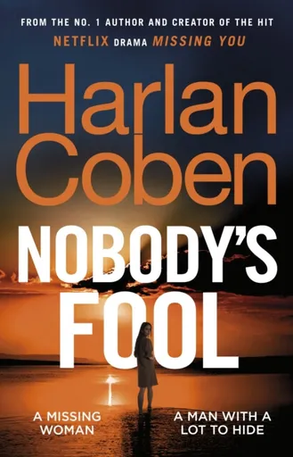 Nobodyâ€™s Fool - Harlan Coben