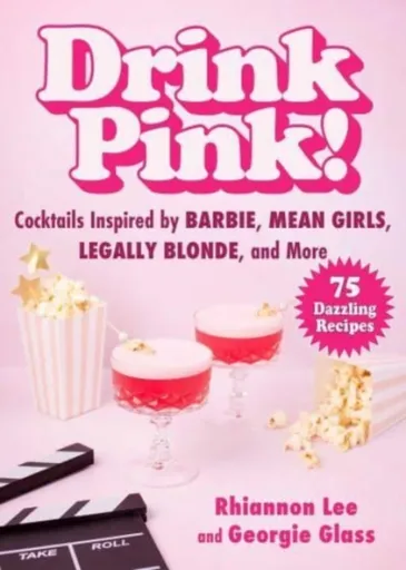 Drink Pink! - Rhiannon Lee